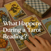 What Actually Happens During a Tarot Reading?